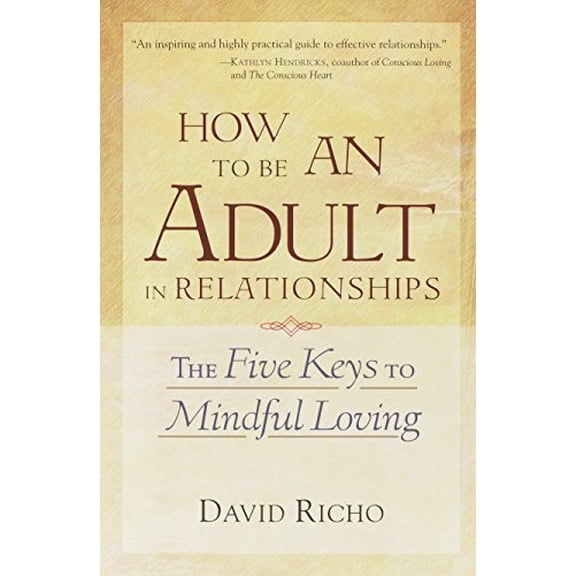 Pre-Owned How to Be an Adult in Relationships