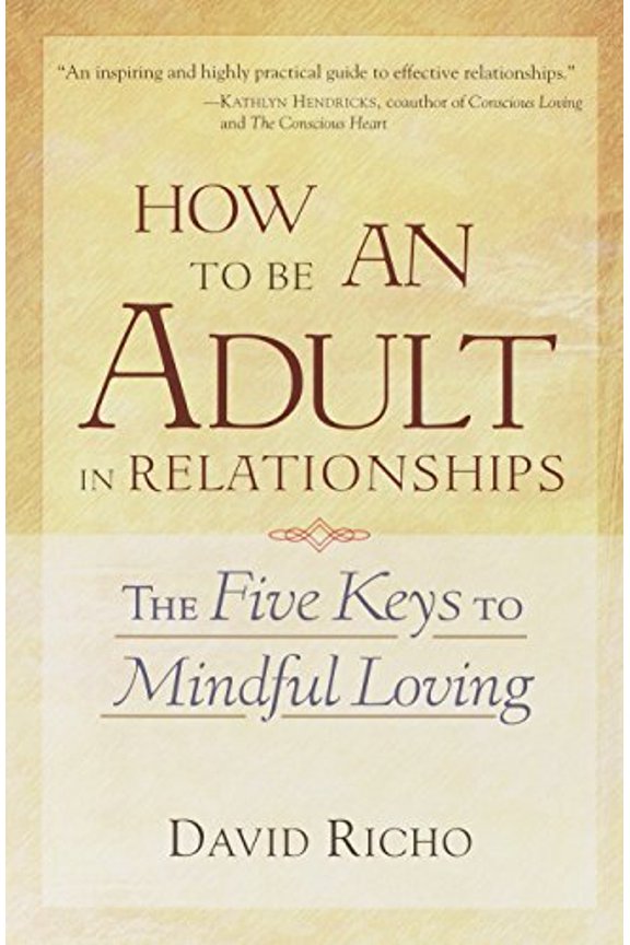 Pre-Owned How to Be an Adult in Relationships