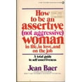 thumbnail image 1 of Pre-Owned How to Be an Assetive Woman Paperback, 1 of 1