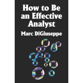How to Be an Effective Analyst (Paperback)