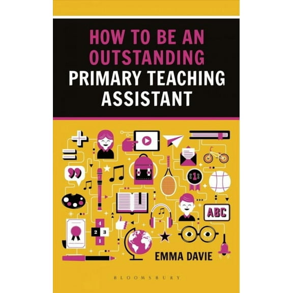 How to Be an Outstanding Primary Teaching Assistant