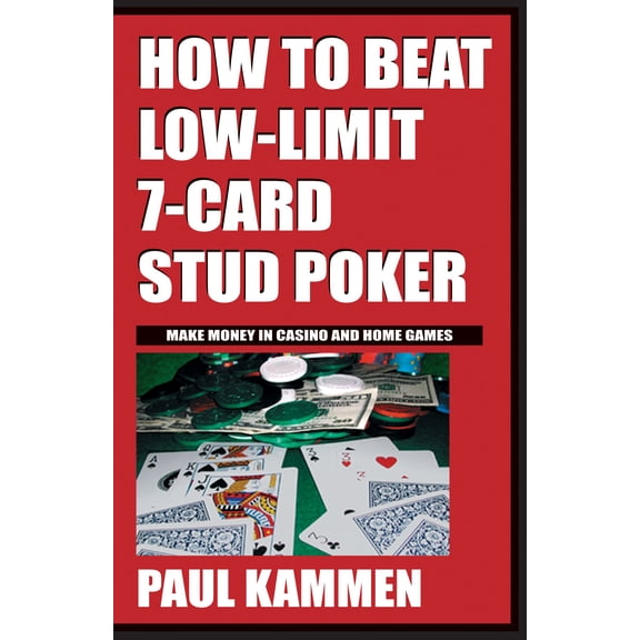 Pre-Owned How to Beat Low Limit 7 Card Stud Poker (Paperback)