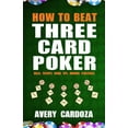 thumbnail image 1 of How to Beat Three Card Poker (Paperback), 1 of 1