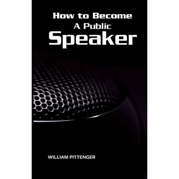 How to Become A Public Speaker, (Paperback)