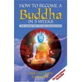 thumbnail image 1 of Pre-Owned How to Become a Buddha in 5 Weeks (Hardcover) 1848370334 9781848370333, 1 of 1