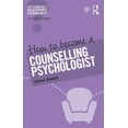 thumbnail image 1 of How to Become a Practitioner Psychologis How to Become a Counselling Psychologist, (Paperback), 1 of 1