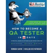 How to Become a QA Tester in 30 Days, Paperback