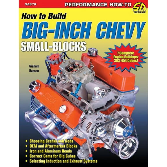 How to Build Big-Inch Chevy Small-Blocks (Paperback)