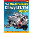 thumbnail image 1 of How to Build Max Performance Chevy LT1/LT4 Engines, (Paperback), 1 of 4