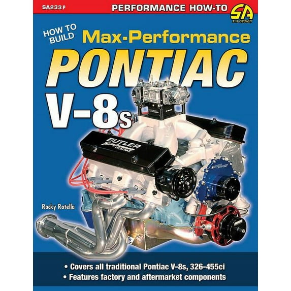 How to Build Max-Performance Pontiac V-8s (Paperback)