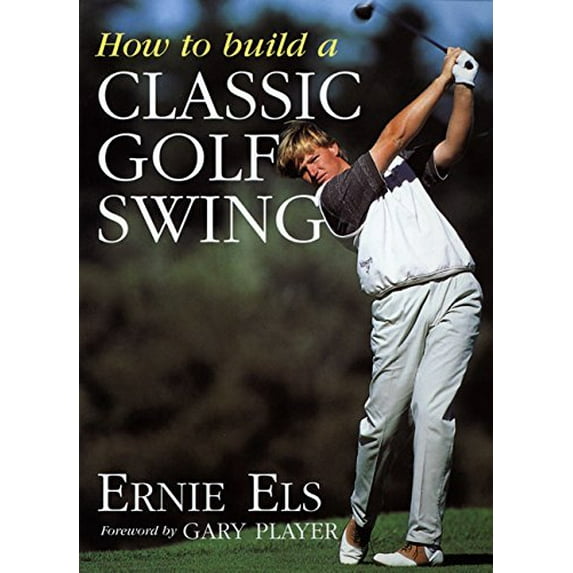 Pre-Owned How to Build a Classic Golf Swing (Paperback) 0062720724 9780062720726