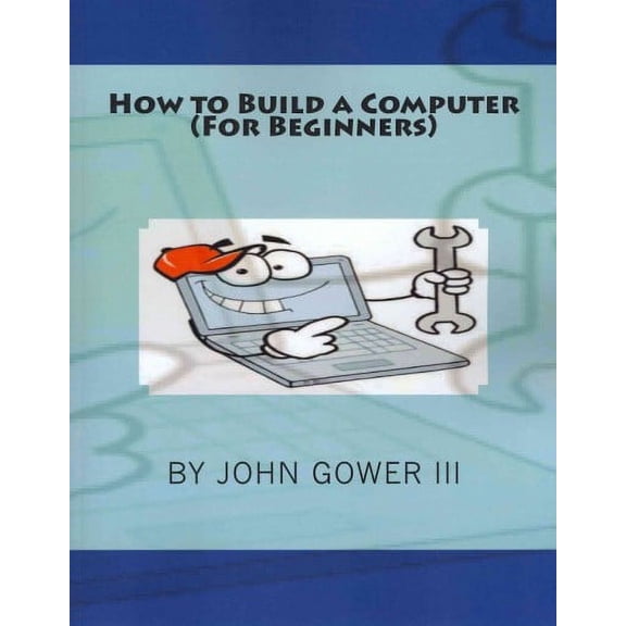 How to Build a Computer (For Beginners)