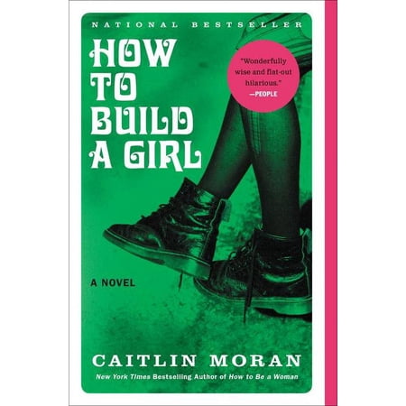 How to Build a Girl, (Paperback)