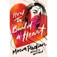 thumbnail image 1 of How to Build a Heart (Paperback), 1 of 1