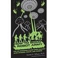 thumbnail image 1 of Pre-Owned How to Build a Robot Army: Tips on Defending Planet Earth Against Alien Invaders, Ninjas, and Zombies (Paperback) 1596912812 9781596912816, 1 of 1