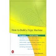 How to Build a Time Machine, Paperback