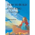 thumbnail image 1 of How to Build an Enduring Marriage (Hardcover), 1 of 2