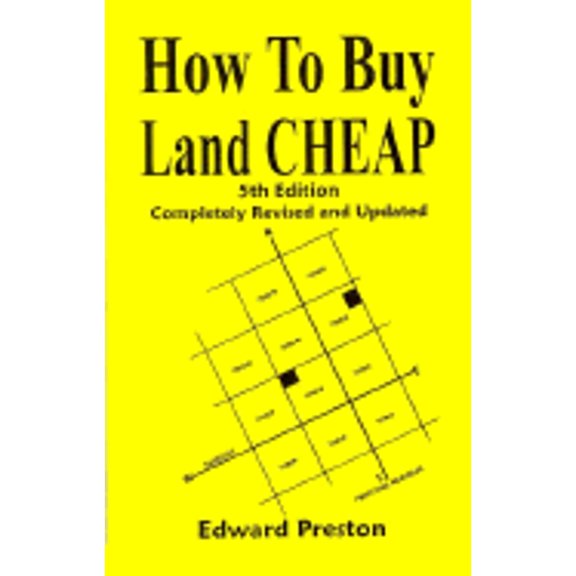 Pre-Owned How to Buy Land Cheap: 5th Edition (Paperback) 0966693272 9780966693270