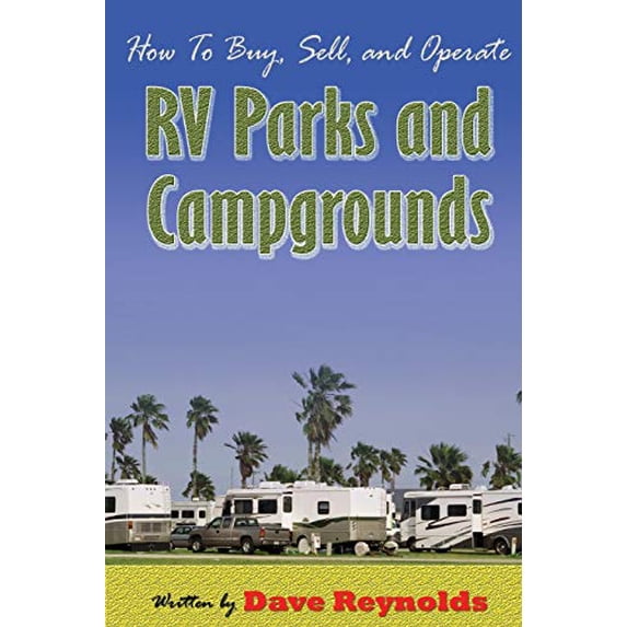 Pre-Owned How to Buy, Sell and Operate RV Parks and Campgrounds (Paperback) 061516904X