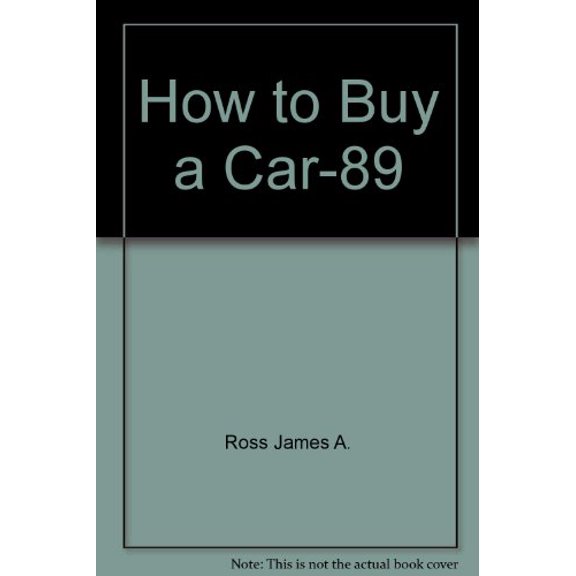 Pre-Owned How to Buy a Car-89 Paperback