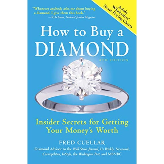 Pre-Owned How to Buy a Diamond: Insider Secrets for Getting Your Money's Worth (Paperback) 1492667331 9781492667339
