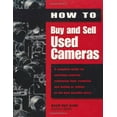 thumbnail image 1 of Pre-Owned How to Buy and Sell Used Cameras (Paperback) 1584280352 9781584280354, 1 of 1