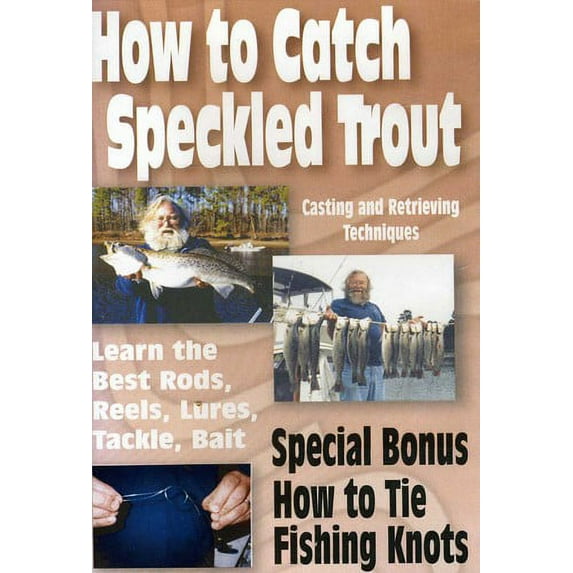 How to Catch Speckled Trout and How to Tie Fishing (DVD)