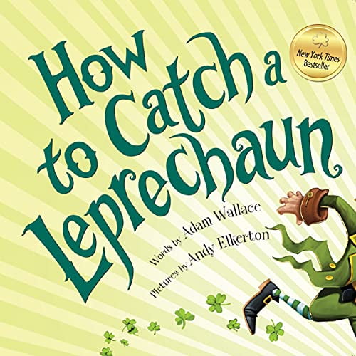 Pre-Owned How to Catch a Leprechaun Hardcover Adam Wallace