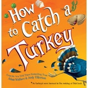 How to Catch a Turkey (Hardcover)