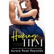 How to Catch an Alpha Hooking Him, Book 3, Paperback