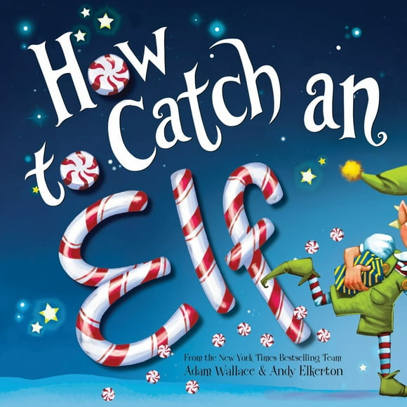 How to Catch an Elf (Hardcover)