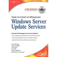 thumbnail image 1 of How to Cheat How to Cheat at Managing Windows Server Update Services: Volume 1, Book 1, (Paperback), 1 of 1