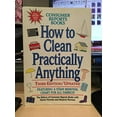 thumbnail image 1 of Pre-Owned How to Clean Practically Anything 9780890435328 Used, 1 of 1