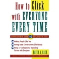 thumbnail image 1 of How to Click with Everyone Every Time, (Paperback), 1 of 1