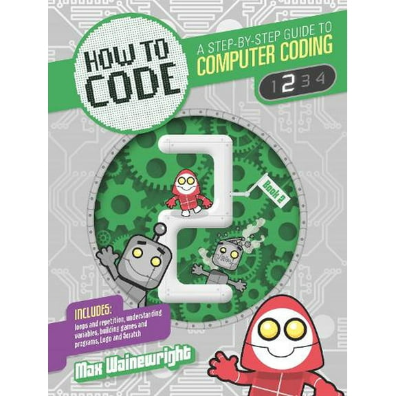 How to Code: Level 2 (Coding) (Paperback)