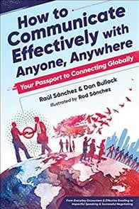 How to Communicate Effectively With Anyone, Anywhere : Your Passport to Connecting Globally (Paperback)