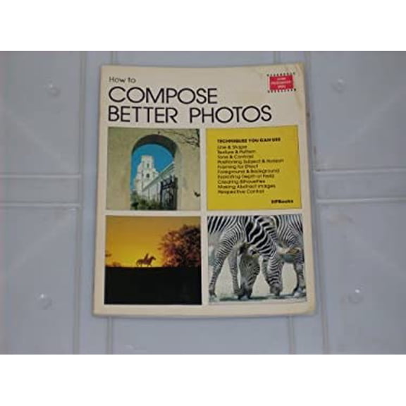 Pre-Owned Compose Photos (Hardcover) 0895861119 9780895861115