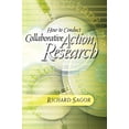 thumbnail image 1 of Pre-Owned How to Conduct Collaborative Action Research (Paperback) 1416618724 9781416618720, 1 of 1