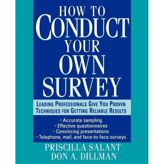 How to Conduct Your Own Survey, (Paperback)