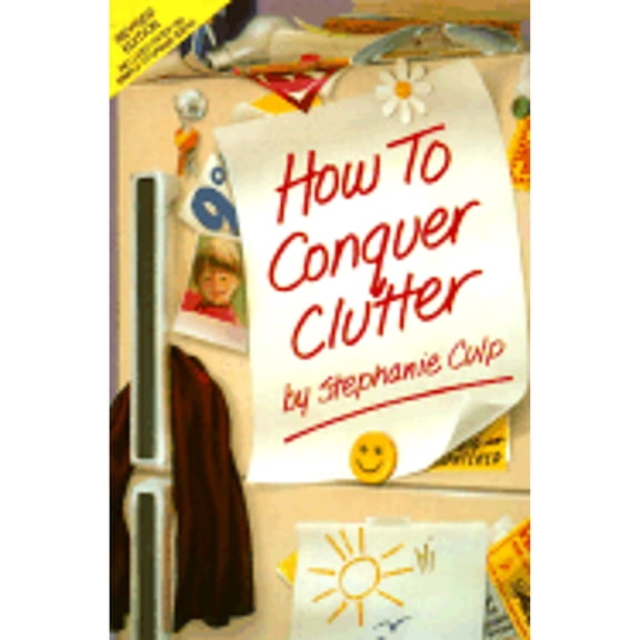 How to Conquer Clutter