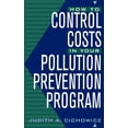 thumbnail image 1 of How to Control Costs in Your Pollution Prevention Program, (Hardcover), 1 of 1