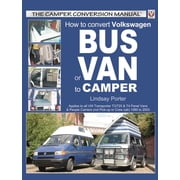 How to Convert VW Bus or Van to Camper, Paperback