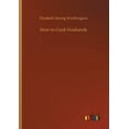 thumbnail image 1 of How to Cook Husbands (Paperback), 1 of 1