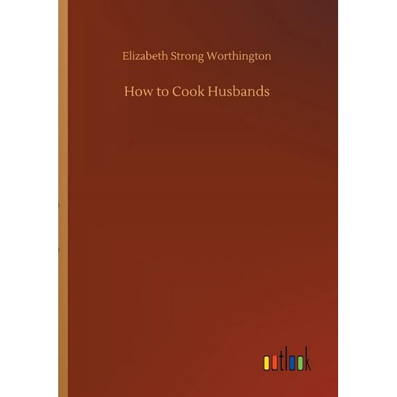 How to Cook Husbands (Paperback)