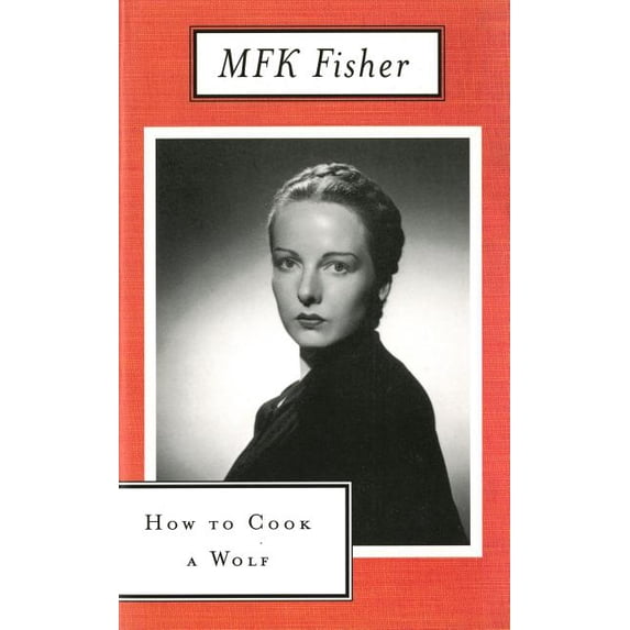 How to Cook a Wolf, (Paperback)