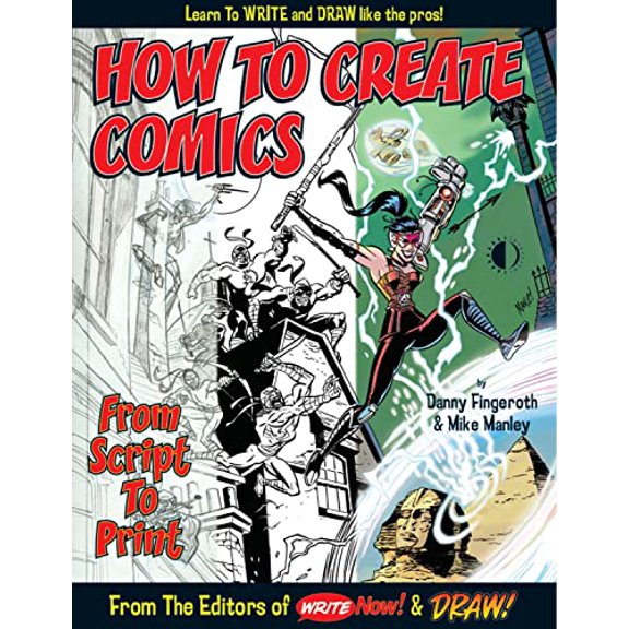 Pre-Owned How to Create Comics from Script to Print (Paperback) 1893905608 9781893905603