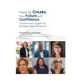 thumbnail image 1 of How to Create Your Future with Confidence, (Paperback), 1 of 1