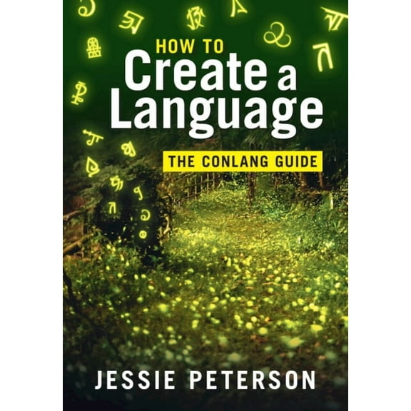 How to Create a Language, (Hardcover)