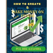 How to Create and Make Money on Fiverr, Paperback