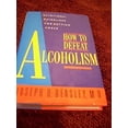 thumbnail image 1 of Pre-Owned How to Defeat Alcoholism: Nutritional Guidelines for Getting Sober (Hardcover) 081291807X 9780812918076, 1 of 1
